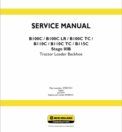 New Holland B100C, B100C LR, B100C TC Backhoe Loader Service Manual