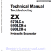 Hitachi ZX670LC-6, ZX690LCR-6 and ZX690LCH-6 Excavator Service Repair Manual