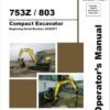 Gehl GE 753Z Excavator Repair Service Manual