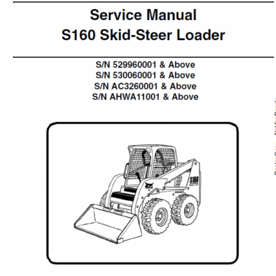 Bobcat S160 Skid-Steer Loader Service Manual