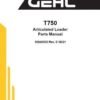 Gehl AL T750 Articulated Loader Repair Service Manual
