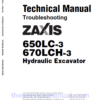 Hitachi ZX650LC-3 and ZX670LCH-3 Excavator Service Repair Manual
