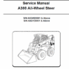 Bobcat A300 Wheel Steer Skid-Steer Loader Service Manual