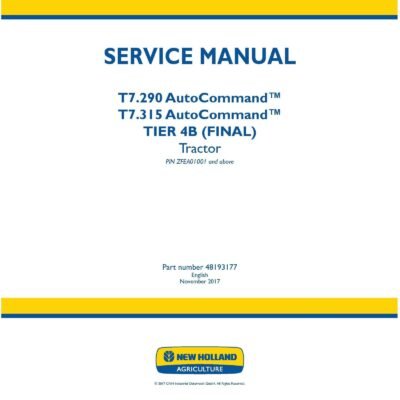 Cart New Holland T7.290 T7.315 Autocommand Tier 4B Final Tractor Service Manual