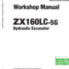 Hitachi ZX160LC-5G and ZX160LC-6 Excavator Service Repair Manual