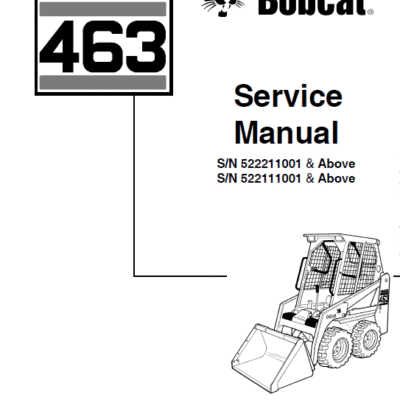 Cart Bobcat 463 Skid-Steer Loader Service Manual