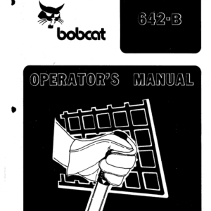 Bobcat 642B Skid-Steer Loader Service Manual Bobcat 642B Skid-Steer Loader Service Manual - Image 2