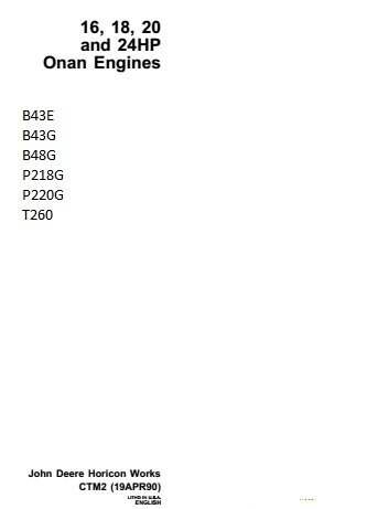 John Deere 16, 18, 20, 24HP Onan Engines Technical Manual (CTM2) John Deere 16, 18, 20, 24HP Onan Engines Technical Manual (CTM2)