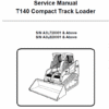 Bobcat T140 Compact Loader Service Manual