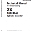 Hitachi ZX160LC-5A and ZX160LC-5B Excavator Service Repair Manual