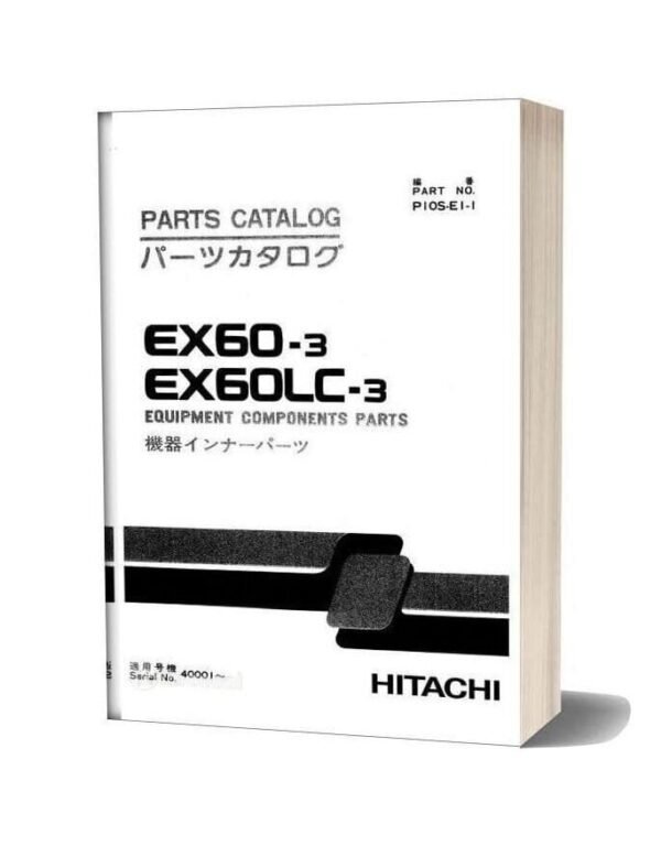 Hitachi Ex60-3 Ex60lc-3 Parts Catalog Manual