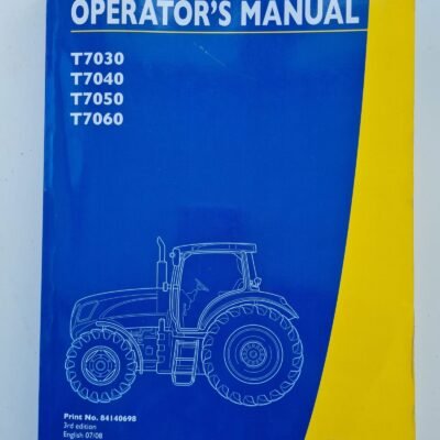 Cart New Holland T7040 T7050 T7060 Tractor Operators Manual