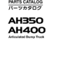 Hitachi AH350, AH400 Articulated Dump Trucks Parts Catalog Manual
