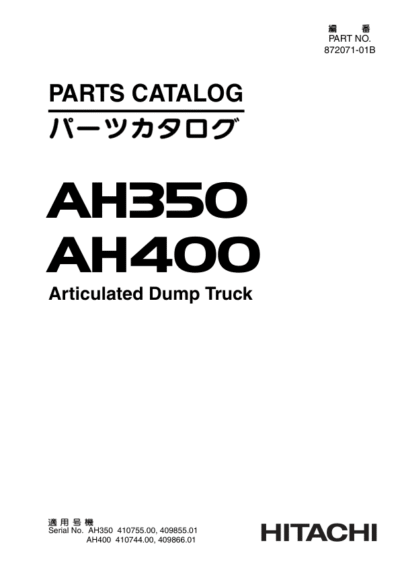 Hitachi AH350, AH400 Articulated Dump Trucks Parts Catalog Manual