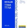 New Holland TT60A TT75A Tractors Operators Manual