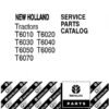 New Holland T6010 T6020 T6030 T6040 Tractors Parts Manual