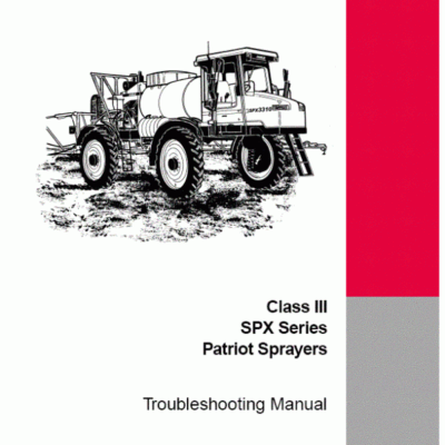 CASE IH CLASS 3 SPX SPX3150 Sprayers Service Manual
