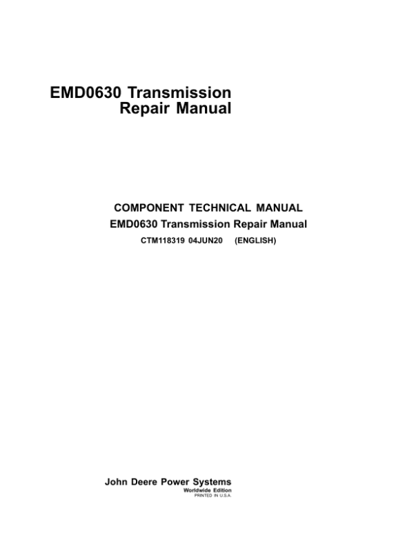 John Deere EMD0630 Transmission Component Technical Manual John Deere EMD0630 Transmission Component Technical Manual