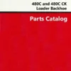 Case 480C 480CK C Tractor Loader Backhoe Parts Manual Catalog
