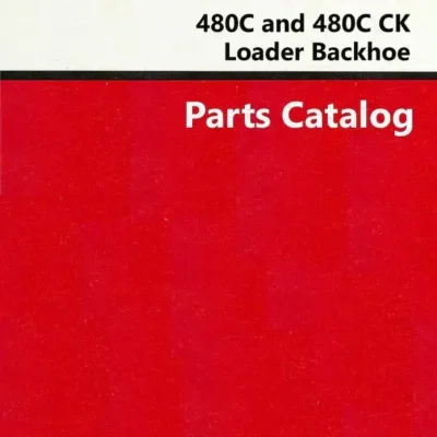 Cart Case 480C 480CK C Tractor Loader Backhoe Parts Manual Catalog