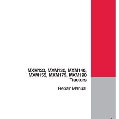 Cart Case IH MXM Tractors MXM120 MXM130 Service Repair Manual