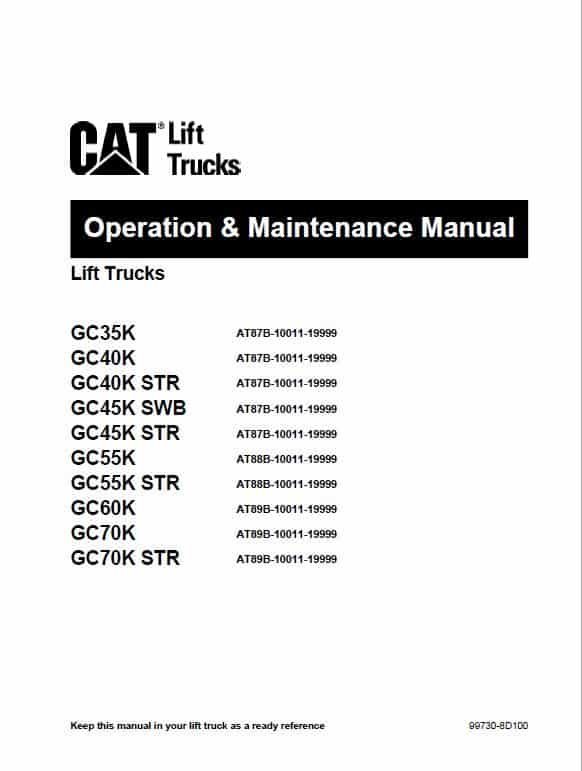 Caterpillar GC45K SWB GC45K GC55K STR Forklift Chassis Service Manual Caterpillar GC45K SWB GC45K GC55K STR Forklift Chassis Service Manual - Image 3