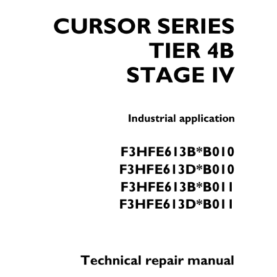 Cart Cursor Series Tier 4B Stage IV (F3HFE613B & F3HFE613D) Engine Repair Manual