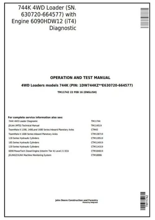John Deere 744K 4WD Wheel Loader Operation and Test Service Manual TM11742