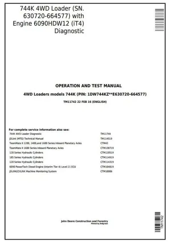 John Deere 744K 4WD Wheel Loader Operation and Test Service Manual TM11742