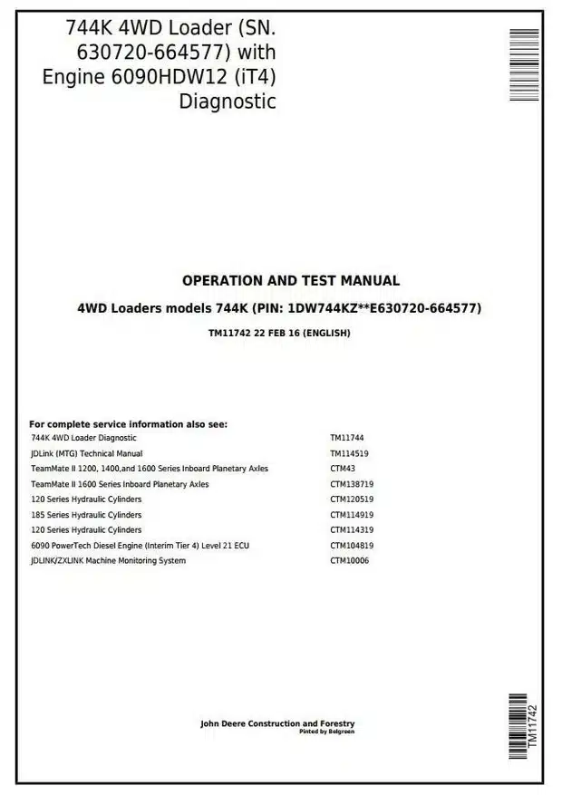 John Deere 744K 4WD Wheel Loader Operation and Test Service Manual TM11742 John Deere 744K 4WD Wheel Loader Operation and Test Service Manual TM11742
