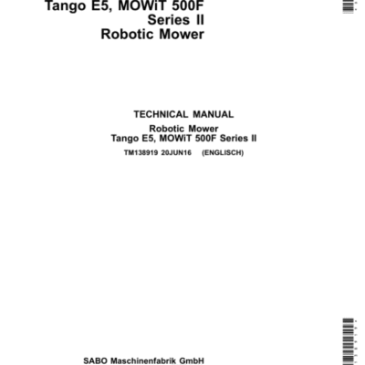 John Deere Tango E5, MOWiT 500F Series II Robotic Mower Repair Manual