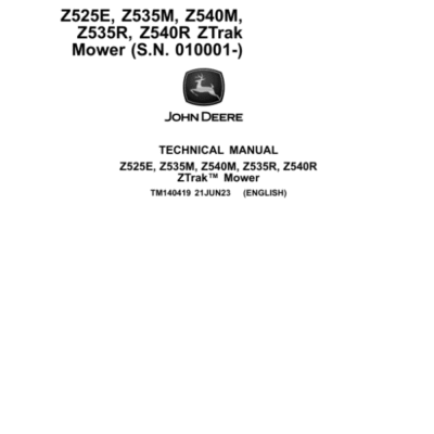 John Deere Z525E, Z535M, Z540M, Z535R, Z540R ZTrak Mower Repair Manual