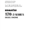 Komatsu 170-3 Engine Service Repair Manual