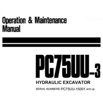 Komatsu PC75UU-3 Hydraulic Excavator Operation Manual