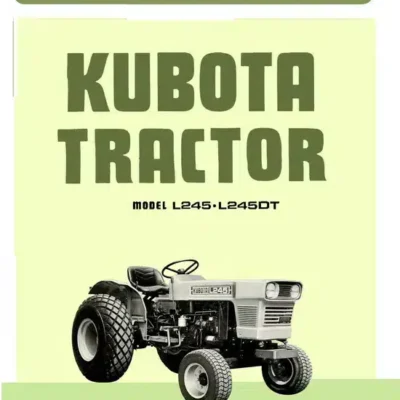 Cart Kubota L245DT Tractor Operator Manual