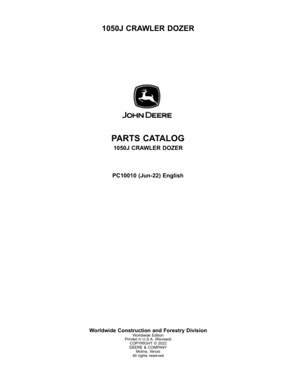 John Deere 1050J Crawler Dozers Parts Catalog Manual John Deere 1050J Crawler Dozers Parts Catalog Manual