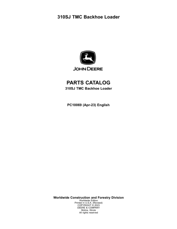 John Deere 310SJ TMC Backhoe Loaders Parts Catalog Manual John Deere 310SJ TMC Backhoe Loaders Parts Catalog Manual