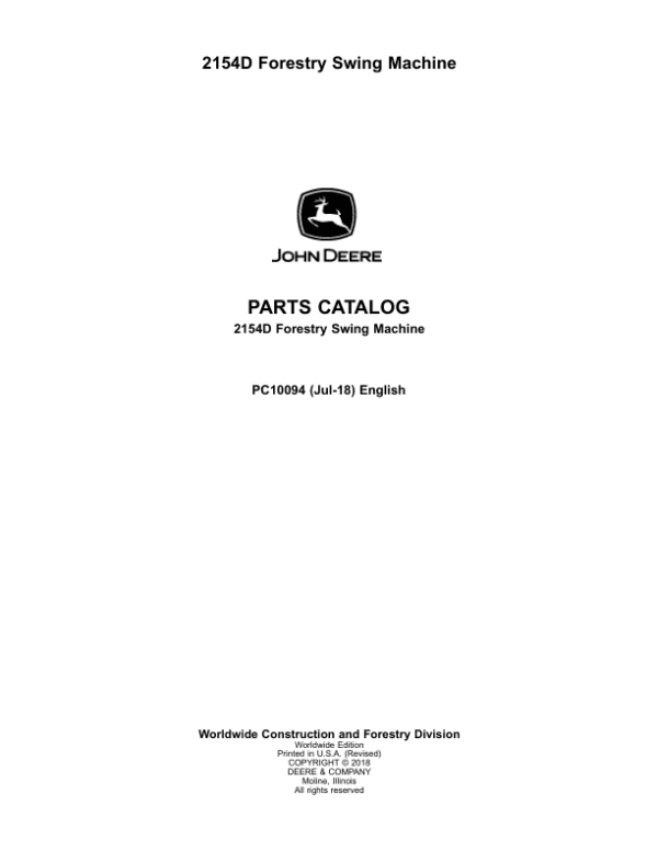 John Deere 2154D Swing Machines (SN D210001-D211156) Parts Catalog Manual John Deere 2154D Swing Machines (SN D210001-D211156) Parts Catalog Manual