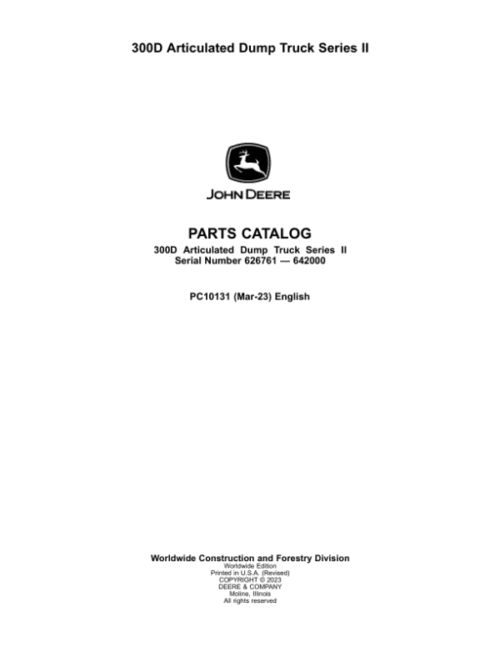 John Deere 300D Series II Articulated Dump Trucks Parts Catalog Manual