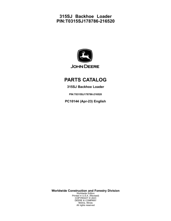 John Deere 315SJ_TX Backhoe Loaders (SN T0315SJ_178786-216520) Parts Catalog Manual John Deere 315SJ_TX Backhoe Loaders (SN T0315SJ_178786-216520) Parts Catalog Manual