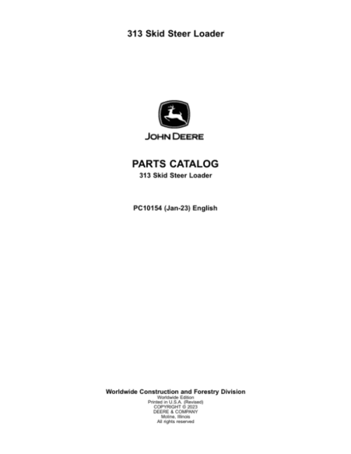 John Deere 313 Skid Steers Parts Catalog Manual