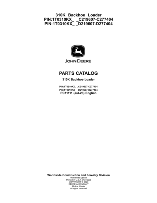 John Deere 310K Backhoes (SN C219607-C277404 & D219607-D277404) Parts Catalog Manual