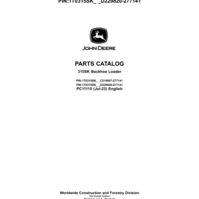 John Deere 315SK Backhoes (SN C219607-277141 & D229820-277141) Parts Catalog Manual