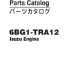 PC11132_1.png Isuzu 6BG1-TRA12 Engine Parts Catalog Manual