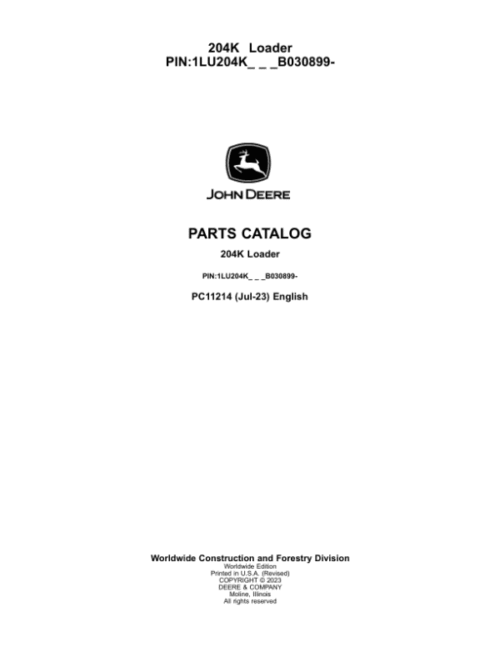 John Deere 204K Loaders (SN 1LU204KX_ _B030899-) Parts Catalog Manual