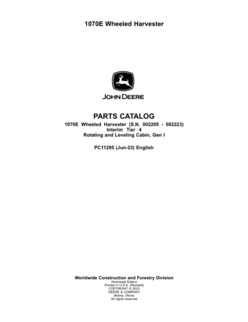John Deere 1070E IT4 Wheeled Harvesters Parts Catalog Manual