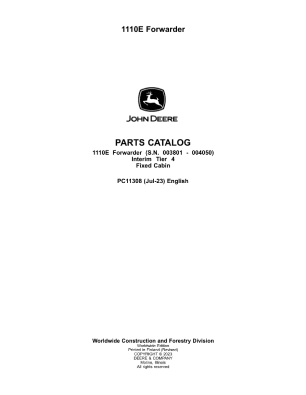 John Deere 1110E IT4 FFC Forwarders Parts Catalog Manual John Deere 1110E IT4 FFC Forwarders Parts Catalog Manual