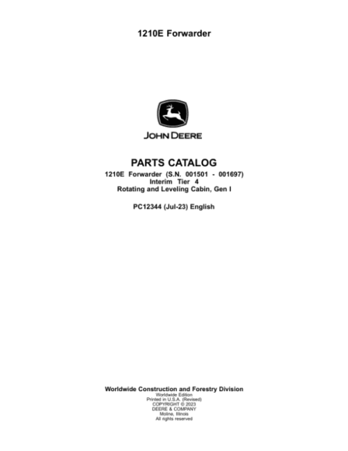 John Deere 1210E IT4 Forwarders (SN 001501-001697) Parts Catalog Manual