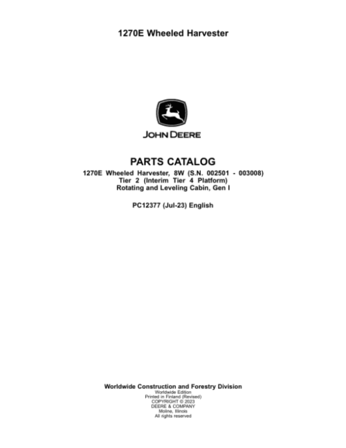 John Deere 1270E IT4 T2 8W Wheeled Harvesters Parts Catalog Manual