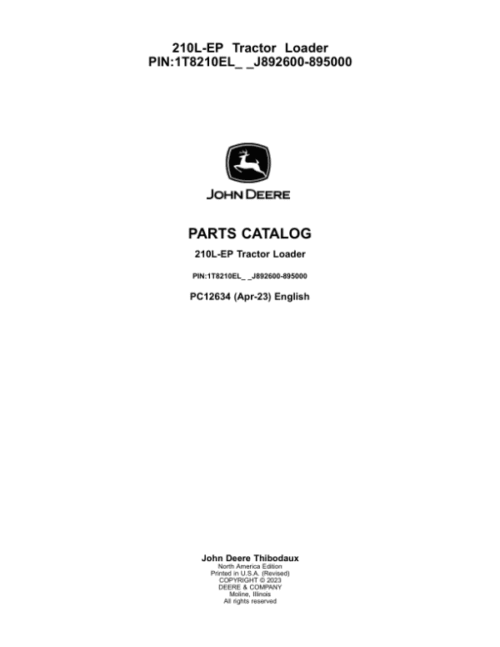 John Deere 210L EP Tractor Loader (SN 1T8210EL_ _J892600-895000) Parts Catalog Manual